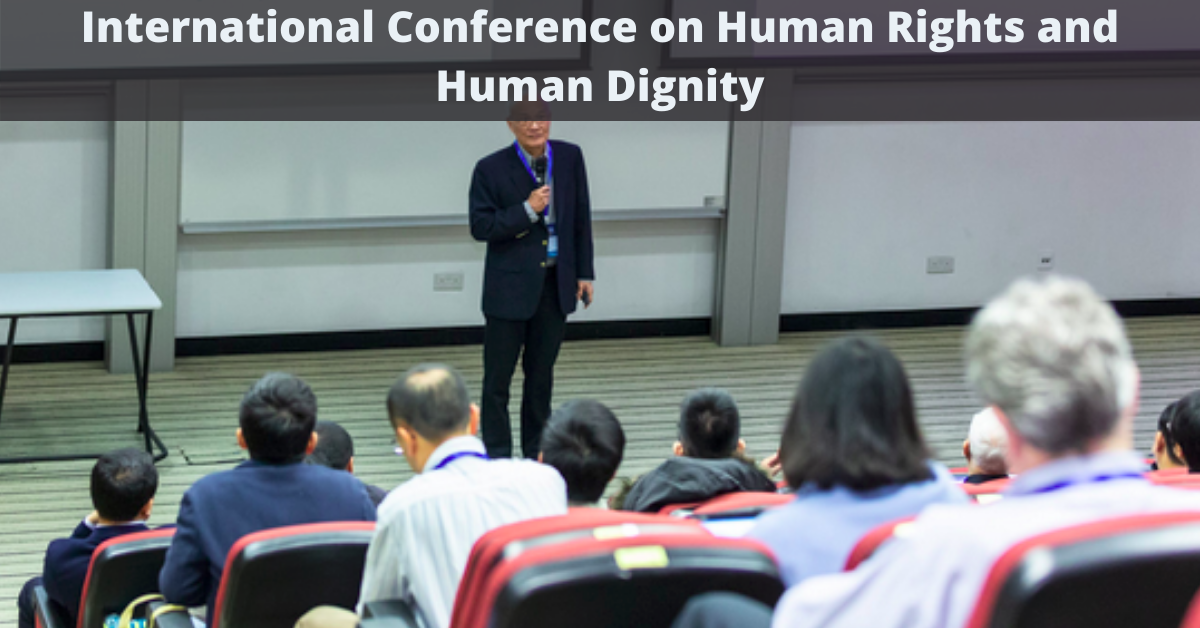 International Conference on Human Rights and Human Dignity